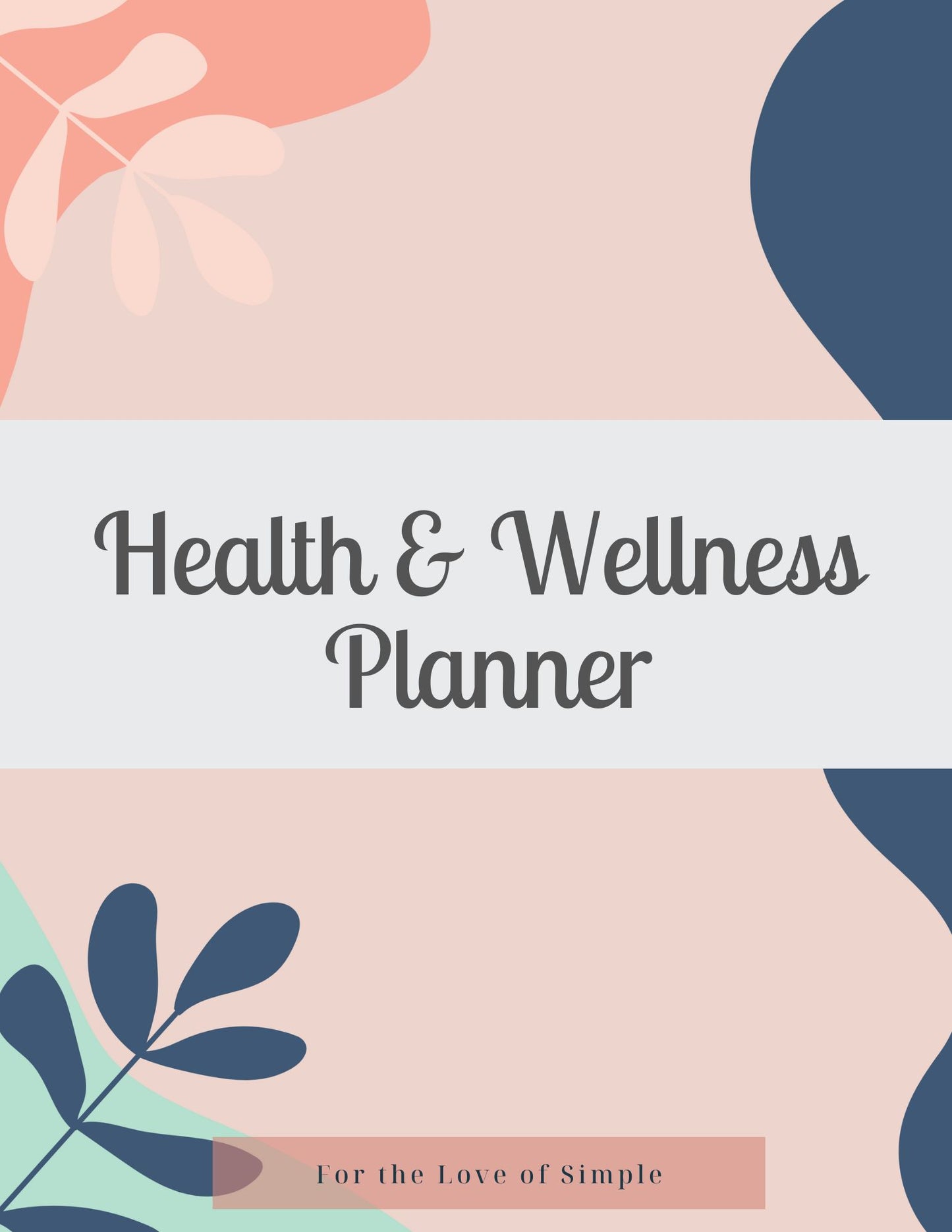 Health & Wellness Planner